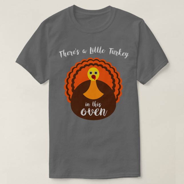 Det finns lite Turkiet i Oven-Thanksgivingen M T Shirt (Design framsida)