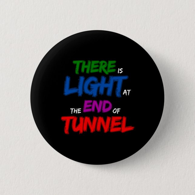 Det finns ljus i tunneln knapp (Framsida)