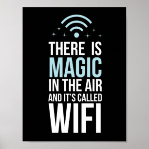 Det finns magiskt i luften som kallas Wi-Fi Poster