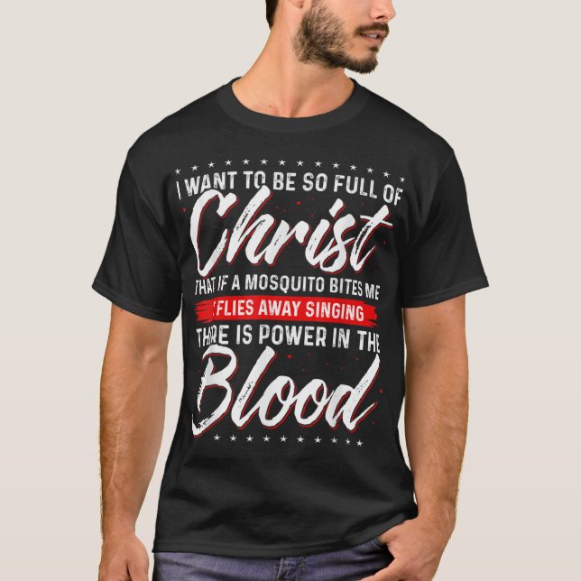 Det finns makt i blodet Jesus T Shirt (Framsida)