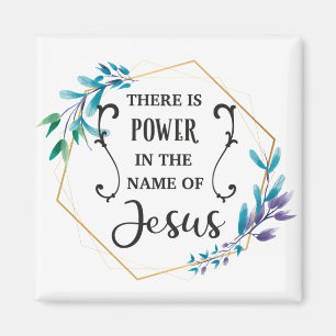 Det finns makt i Namn i Jesus Magnet