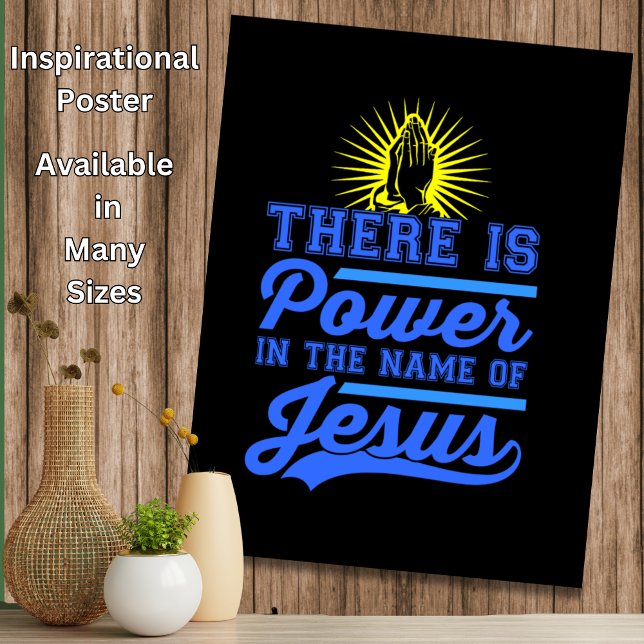 Det finns makt i Namn i Jesus Poster (Skapare uppladdad)