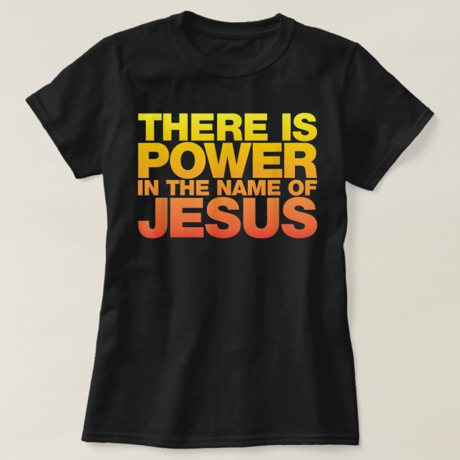 Det finns makt i Namn i Jesus Shirt T Shirt (Design framsida)