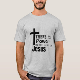 Det finns makt i namn i Jesus T Shirt