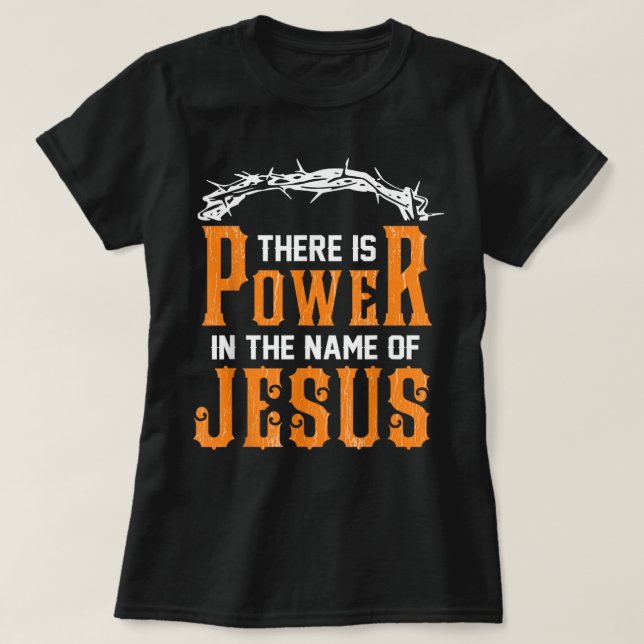 Det finns makt i namn i Jesus T-Shirt (Design framsida)