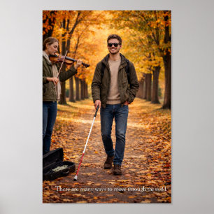 Det finns många sätt att röra sig genom världen poster