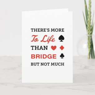 Det finns mer att leva på än Bridge Kort
