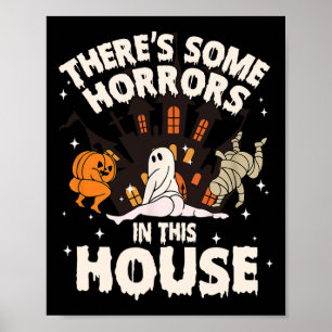 Det finns några fasor här i huset Ghost Halloween Poster