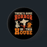 Det finns några fasor här i huset Halloween Ghost Knapp<br><div class="desc">Det finns några fasor här i huset Halloween Ghost Pumpkin 1</div>