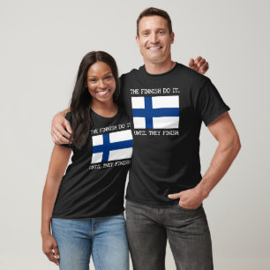 Det finska Gör Det... Tills De Är Klara. Tröja