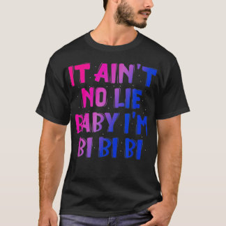 Det förebådar inte Ljugande Baby Im Bi Bi Bi T Shirt