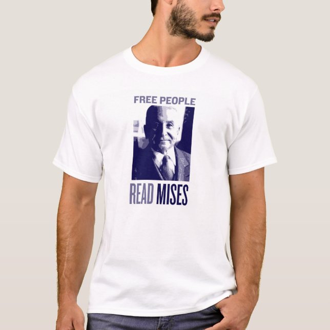 Det fria folket läste Mises T Shirt (Framsida)