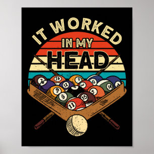 Det fungerade i min Bassäng Billiards Player Snook Poster