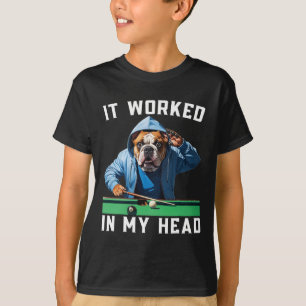 Det fungerade i min huvudstad, Lubb-bulldocka i Ba T Shirt