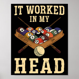 Det fungerade i mitt huvud - Billiards Player Poster