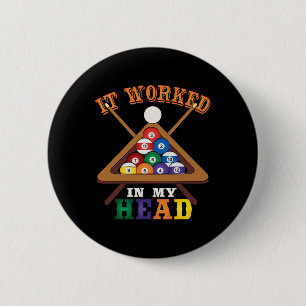 Det fungerade i mitt huvud, nooker Billiards Bassä Knapp