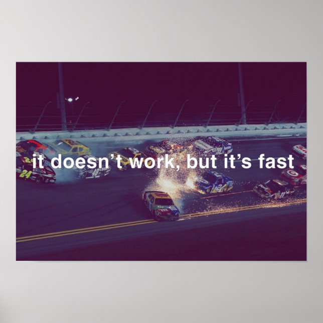 Det fungerar inte, men det är snabbt poster (Framsidan)