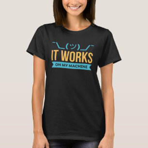 Det fungerar på min programmering och kodning från t shirt