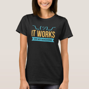 Det fungerar på min programmering och kodning från t shirt