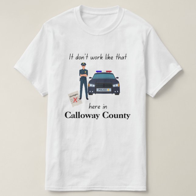 Det funkar inte så där Anpassningsbar T-Shirt (Design framsida)
