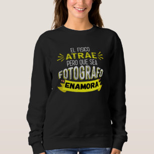 Det fysiska attraherar men att vara fotograf föräl t shirt