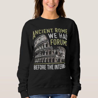 Det gamla Rom vi hade forumen innan Internet Rom T Shirt