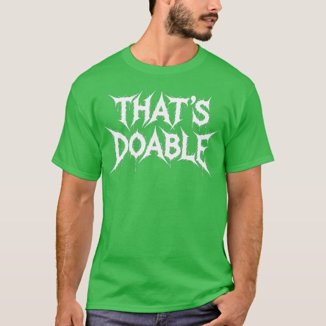 Det går att göra - design t shirt (Framsida)