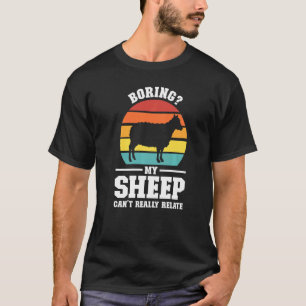Det går inte att binda mitt får för att Verkligen  T Shirt