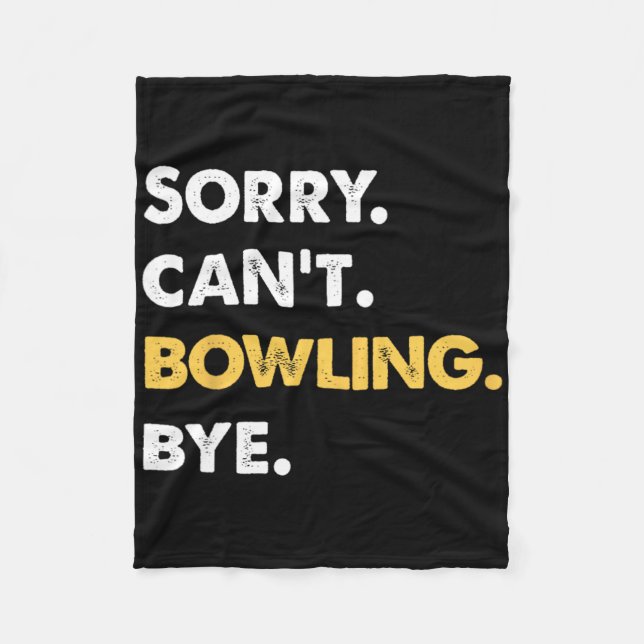 Det går inte att Bowling Adjö Funny Bowling Fleecefilt (Framsidan)