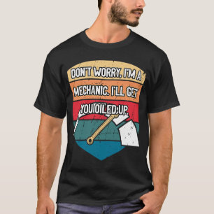 Det går inte att få dig att reparera bilmekaniska t shirt
