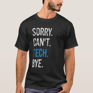 Det går inte att gå igenom teaterstadiets tekniker t shirt