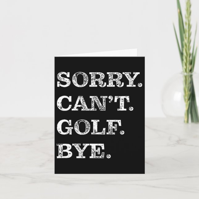 Det går inte att Golf Adjö - Funny Golfing Kort (Framsida)