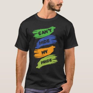 Det går inte att Gömma min Pride månadsgrafikvesti T Shirt