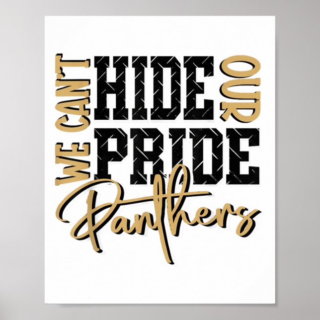 Det går inte att Gömma vår Panther Pride Guld Pant Poster (Framsidan)