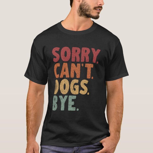 Det går inte att Hundar Hej då T Shirt (Framsida)