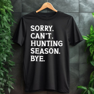 Det går inte att jaga säsongen Hej då du jagar Äls T Shirt