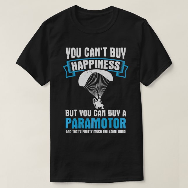 Det går inte att köpa Happiness Paramotor Power Pa T Shirt (Design framsida)