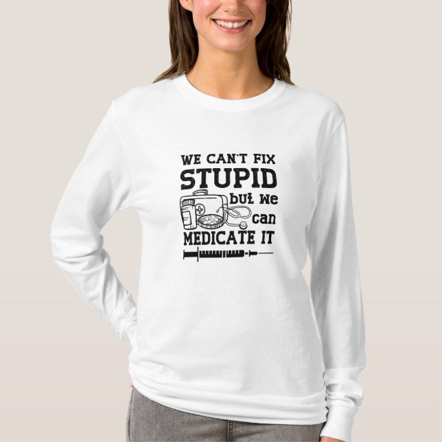 Det går inte att laga apoteksapoteket. t shirt (Framsida)