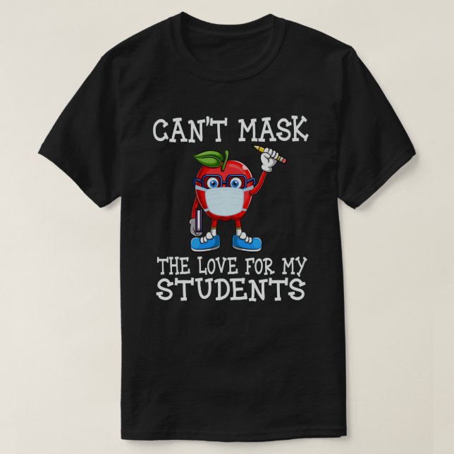 Det går inte att maskera min Kärlek för min Studen T Shirt (Design framsida)