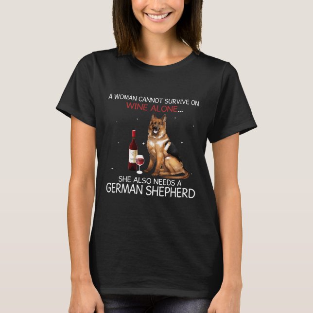 Det går inte att Överleva på Vin. Hon behöver ocks T Shirt (Framsida)