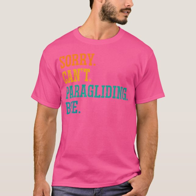 Det går inte att paraglida hej med Paraglider Fall T Shirt (Framsida)