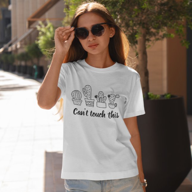 Det går inte att röra det här - Cute Cactus T-shirt (Skapare uppladdad)