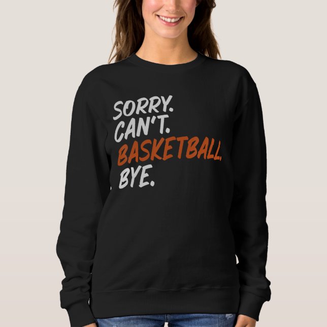 Det går inte att säga Basketball Adjö Funny Tee fo (Framsida)