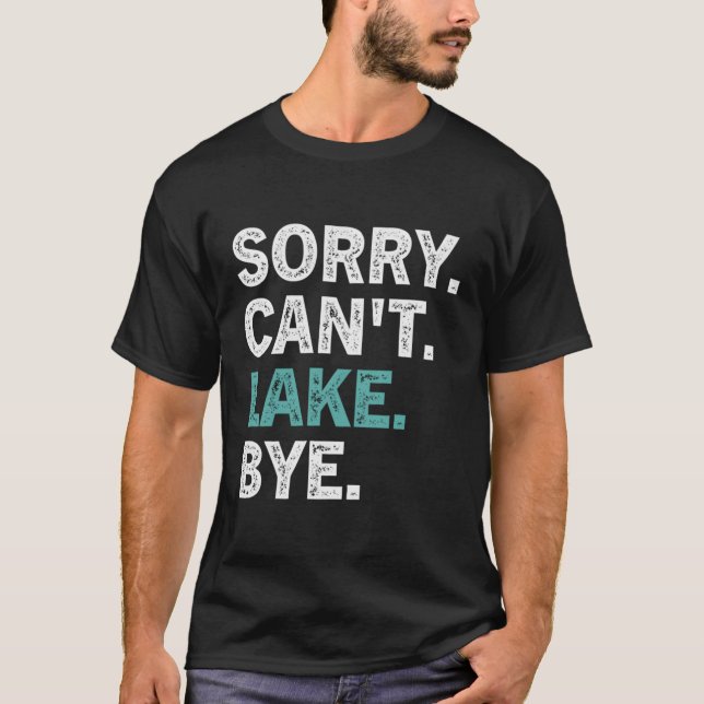 Det går inte att Sjö Adjö Sjö T Shirt (Framsida)