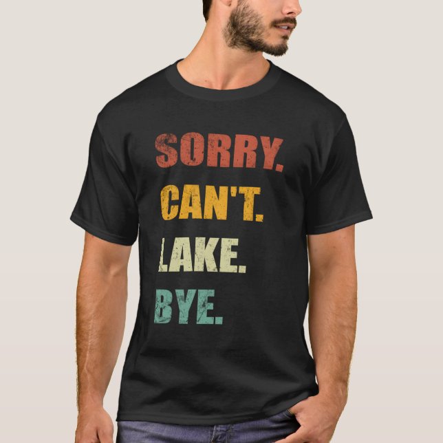 Det går inte att Sjö Adjö Sjö T Shirt (Framsida)