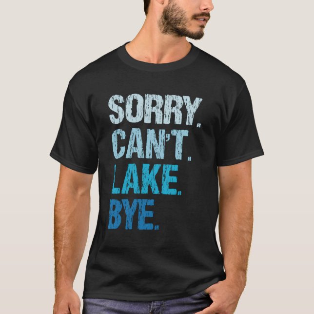 Det går inte att Sjö Adjö Sjö T Shirt (Framsida)