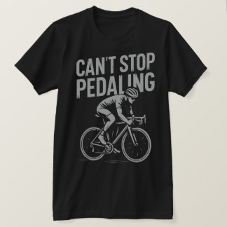 Det går inte att stoppa inmatningen - cykla T-Shir T Shirt