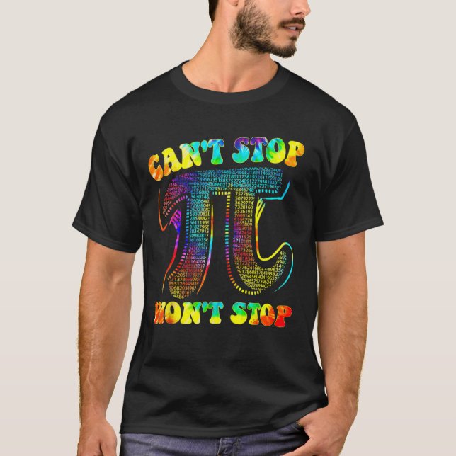 Det går inte att stoppa Pi Shirt Wont Stop Math Pi T (Framsida)