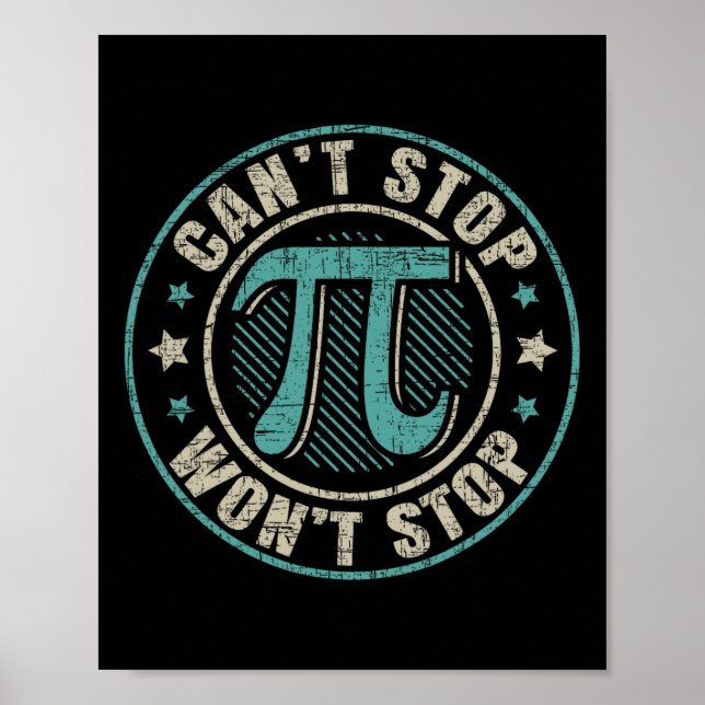 Det går inte att stoppa Pi Wont stoppa matematikma Poster (Framsidan)