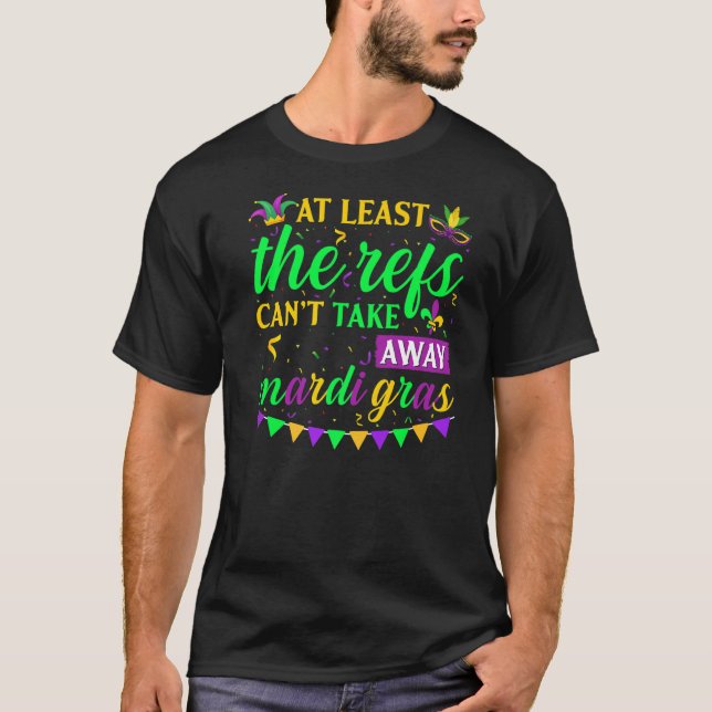 Det går inte att ta bort Mardi Gras Party T Shirt (Framsida)
